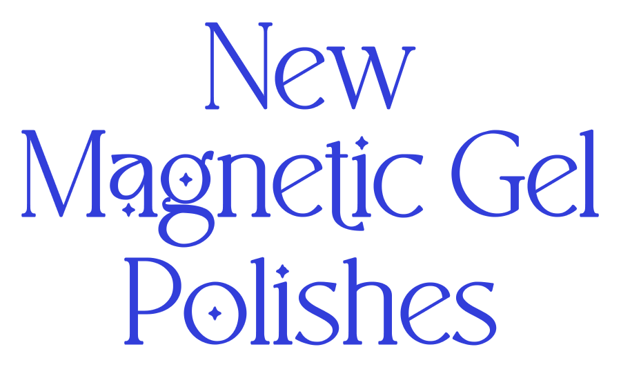 new magnetic gel polishes